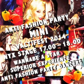 ANTI FASHION PARTY x HOUSE OF NYX x VALTIFEST ANTI FASHION PARTY x HOUSE OF NYX x VALTIFEST